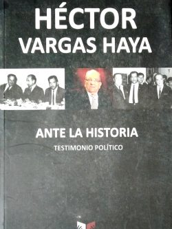 Ante La Historia - Testimonio Político