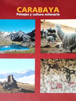 Carabaya: Paisajes y cultura milenaria