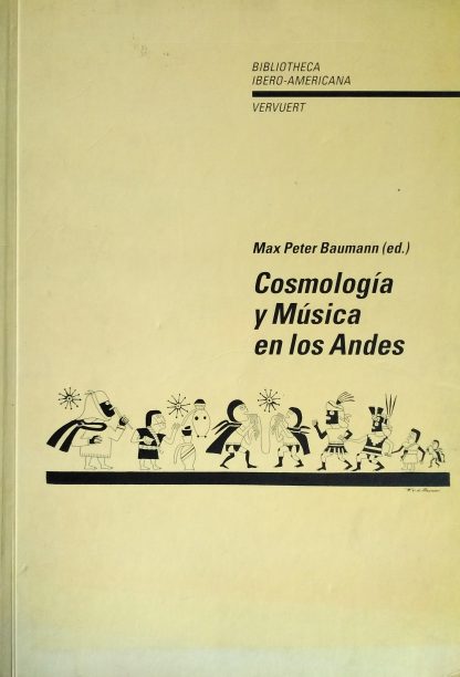 Cosmología y música en los Andes