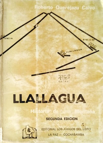 Llallagua - Historia de una Montaña