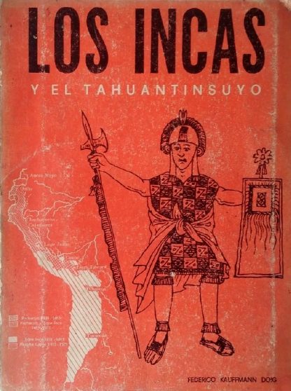 Los Incas y el Tahuantinsuyo