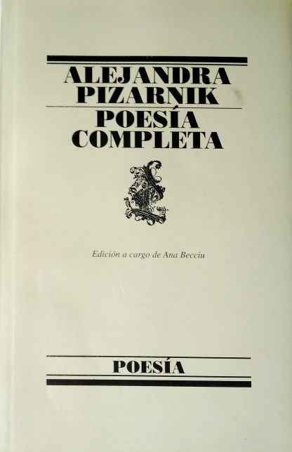 Poesía Completa - Alejandra Pizarnik