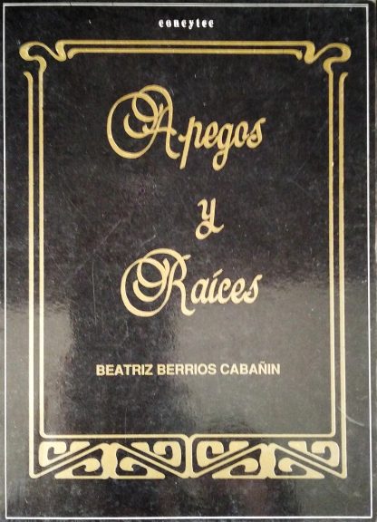 Apegos y raíces