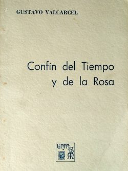 Confín del tiempo y de la rosa