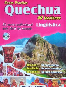 Curso Práctica de Quechua - 40 lecciones