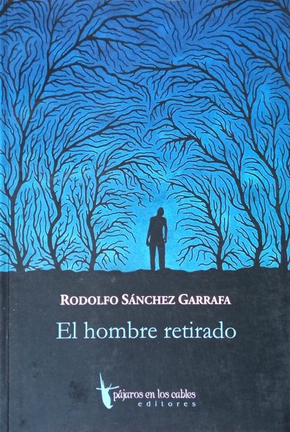 El hombre retirado