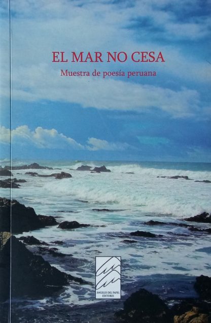 El mar no cesa