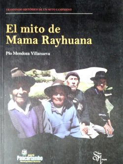 El mito de Mama Rayhuana