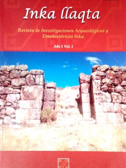 Inka llaqta Revista de Investigaciones Arqueológicas y Etnohistóricas Inka