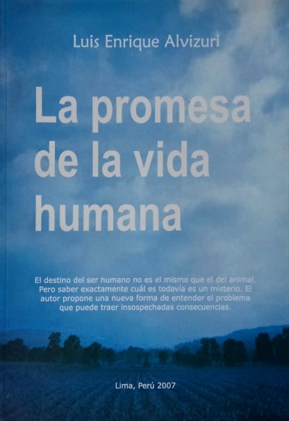 La promesa de la vida humana