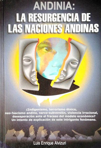 Andinia: La resurgencia de las naciones andinas