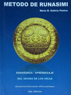 Método de Runasimi. Enseñanza-Apredinzaje del idioma de los Incas