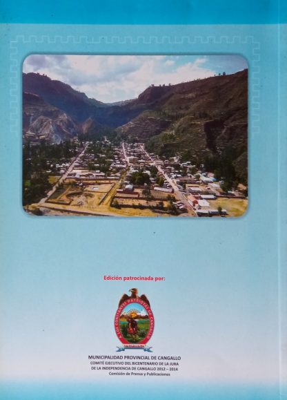 Cangallo: cuna de la primera jura de la independencia en el Perú y crisálidas liricas