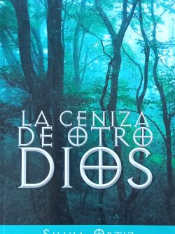 La ceniza de otro Dios