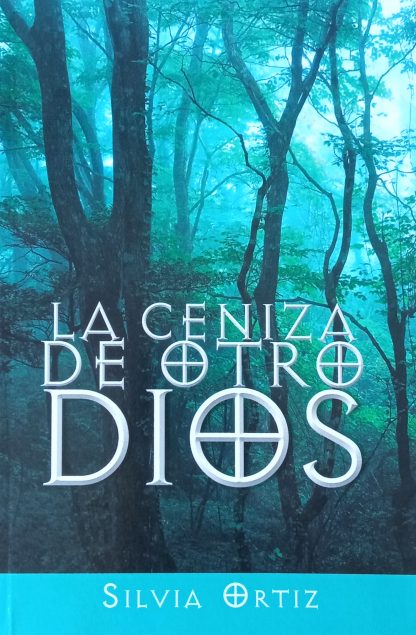 La ceniza de otro Dios