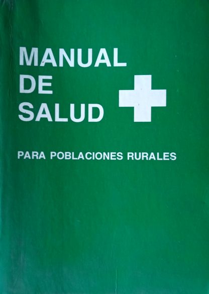 Manual de salud para poblaciones rurales