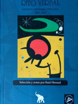 Rito verbal muestra de poesía peruana: 2000 - 2010