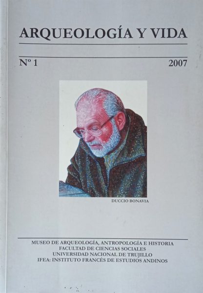 Arqueología y vida Nº 1 - 2007