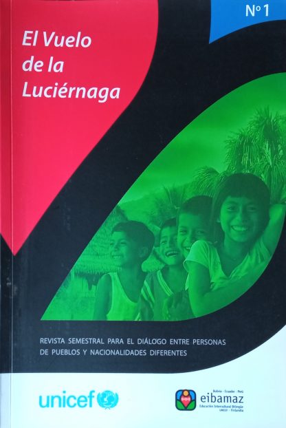 El vuelo de la luciérnaga Nº 1